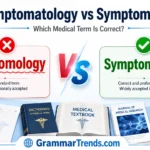 Feature image comparing Symptomatology vs Symptomology, showing Symptomology marked incorrect in red and Symptomatology marked correct in green with medical and grammar-themed illustrations.