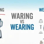 Split-screen comparison showing Waring vs Wearing, explaining that Wearing is the correct word for clothes and accessories while Waring usually refers to a surname or brand name.