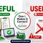 Useful vs Usefull comparison image showing the correct spelling "Useful" and the incorrect spelling "Usefull" with grammar illustrations.