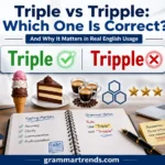 Triple vs Tripple