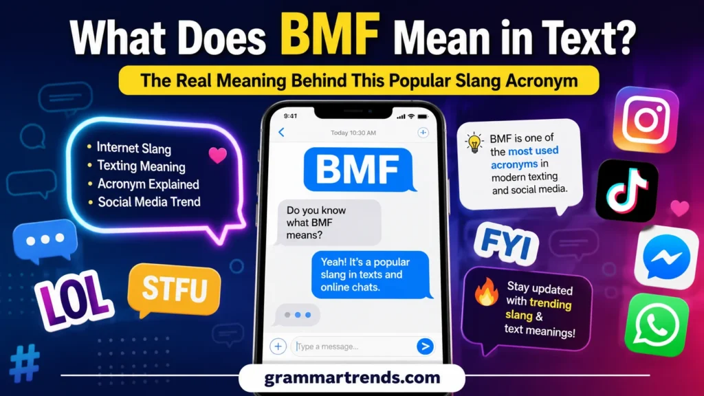 What Does BMF Mean in Text