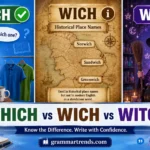 Which vs Wich vs Witch