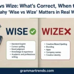 Wise vs Wize