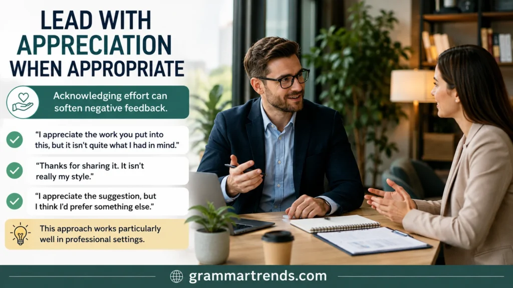 Lead With Appreciation When Appropriate